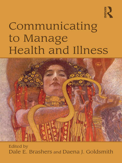 Cover image for book Communicating to Manage Health and Illness
