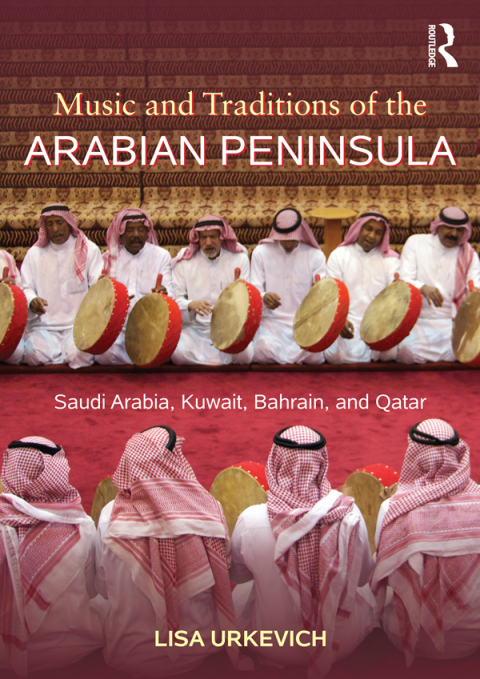 Cover image for book Music and Traditions of the Arabian Peninsula