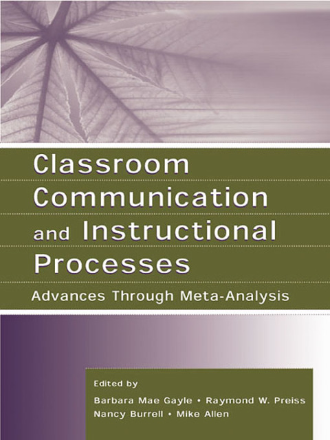 Classroom Communication and Instructional Processes 