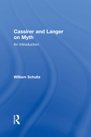 Cassirer and Langer on Myth