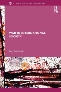 صورة الغلاف: War in International Society 1st edition 9781138712256