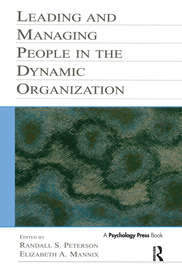 Leading and Managing People in the Dynamic Organization