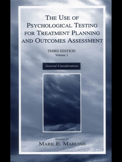 Cover image for book The Use of Psychological Testing for Treatment Planning and Outcomes Assessment