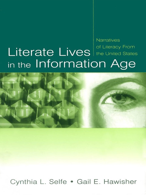 Literate Lives in the Information Age 