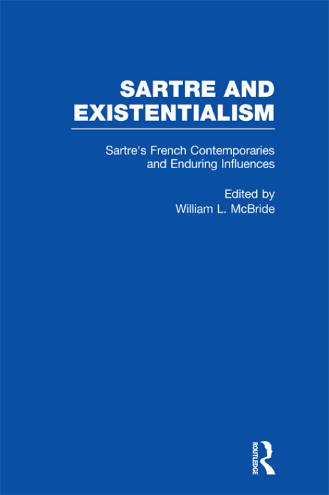 Cover image for book Sartre's French Contemporaries and Enduring Influences