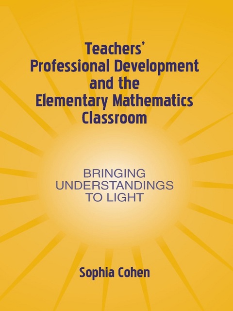 Cover image for book Teachers' Professional Development and the Elementary Mathematics Classroom