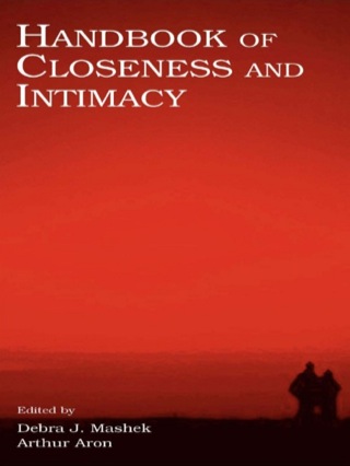 Handbook of Closeness and Intimacy