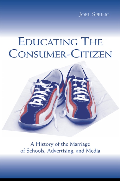 Cover image for book Educating the Consumer-citizen