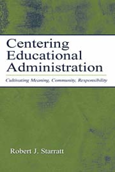 Cover image for book Centering Educational Administration