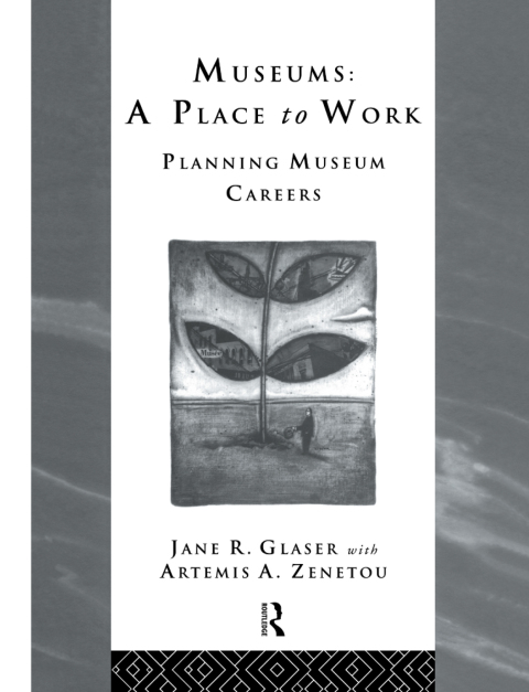 Cover image for book Museums: A Place to Work