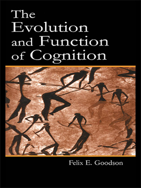 Cover image for book The Evolution and Function of Cognition