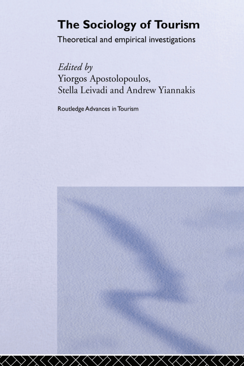 Cover image for book The Sociology of Tourism