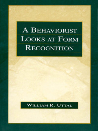 صورة الغلاف: A Behaviorist Looks at Form Recognition 1st edition 9780805841824