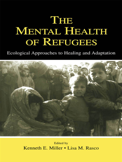 The Mental Health of Refugees 