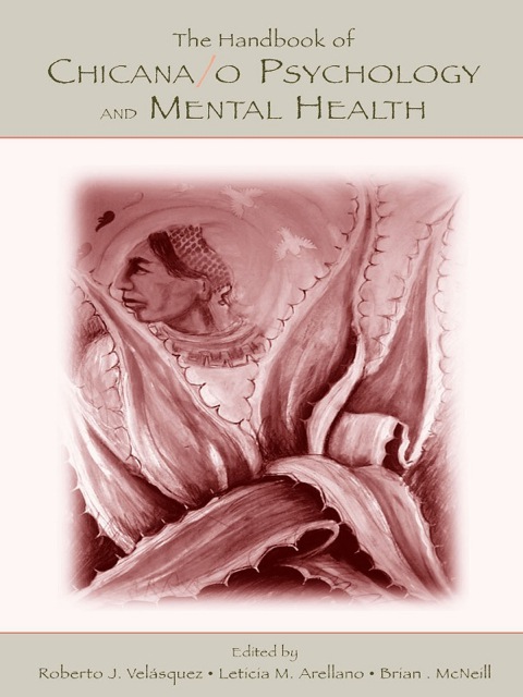 Cover image for book The Handbook of Chicana/o Psychology and Mental Health