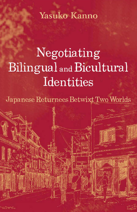 Cover image for book Negotiating Bilingual and Bicultural Identities