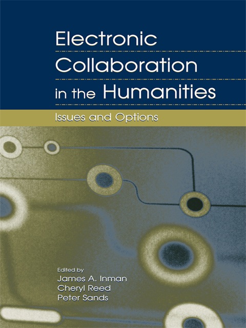 Cover image for book Electronic Collaboration in the Humanities