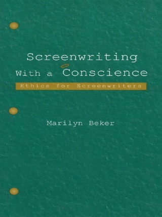 Screenwriting With a Conscience