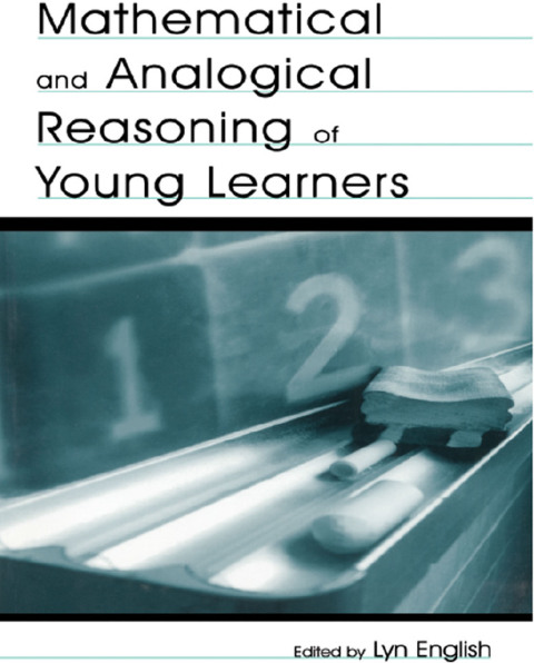 Cover image for book Mathematical and Analogical Reasoning of Young Learners