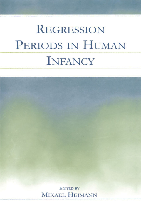 Cover image for book Regression Periods in Human infancy