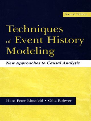 Techniques of Event History Modeling