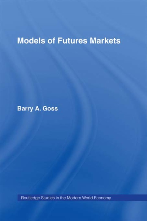 Cover image for book Models of Futures Markets