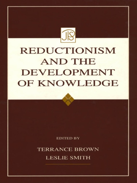 Cover image for book Reductionism and the Development of Knowledge