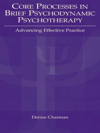 Core Processes in Brief Psychodynamic Psychotherapy