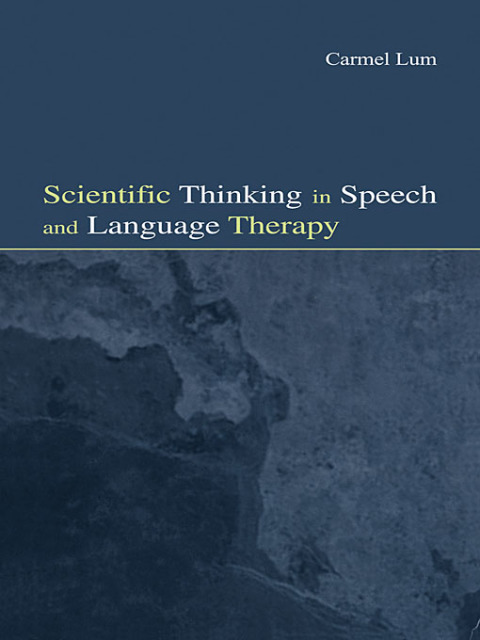 Cover image for book Scientific Thinking in Speech and Language Therapy