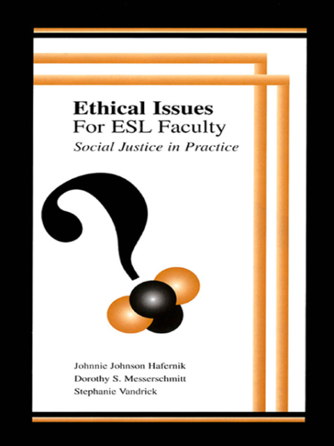 Cover image for book Ethical Issues for Esl Faculty