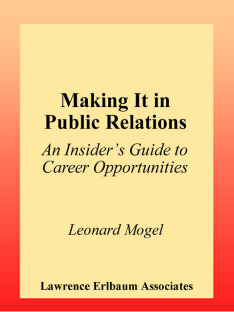 Cover image for book Making It in Public Relations