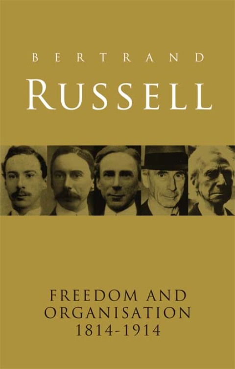 Cover image for book Freedom and Organisation, 1814-1914