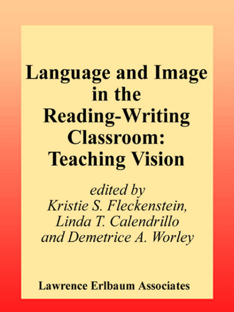 Cover image for book Language and Image in the Reading-Writing Classroom
