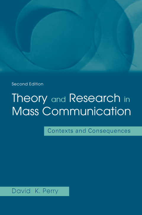 Cover image for book Theory and Research in Mass Communication