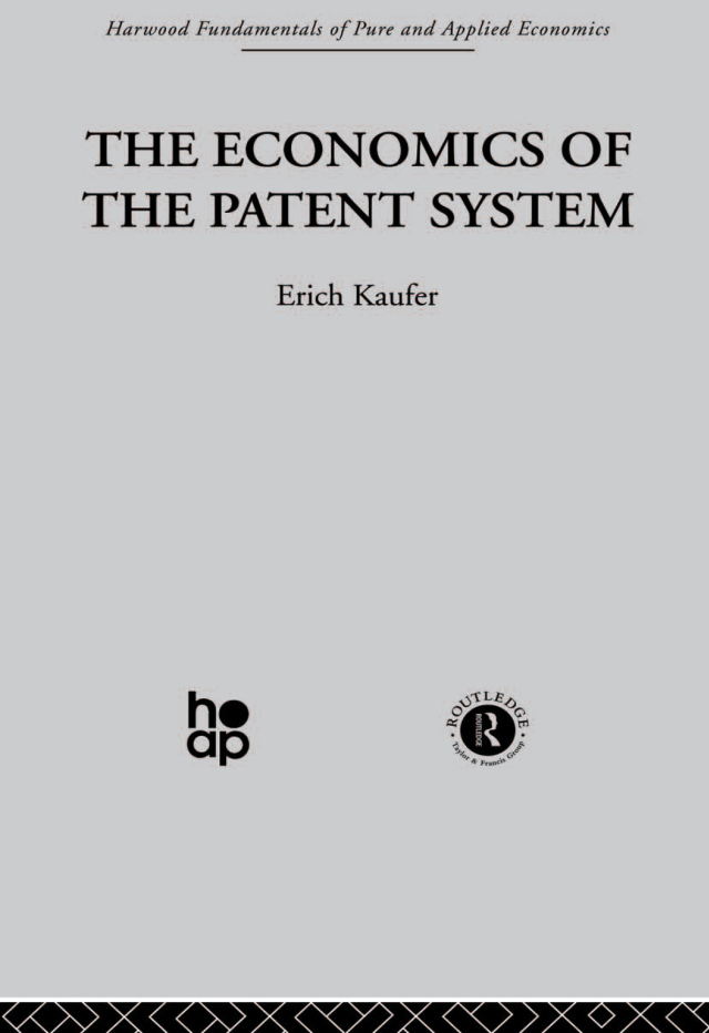The Economics of the Patent System