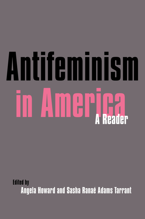 Cover image for book Antifeminism in America