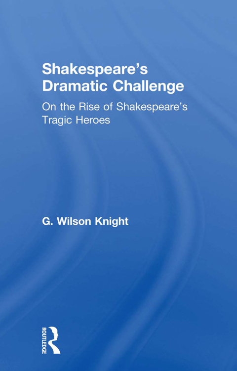 Cover image for book Shakespeare's Dramatic Challenge
