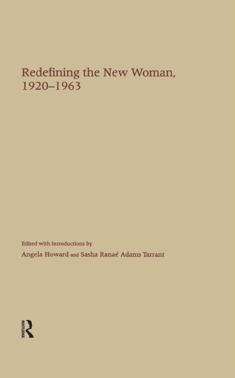 Cover image for book Redefining the New Woman, 1920-1963