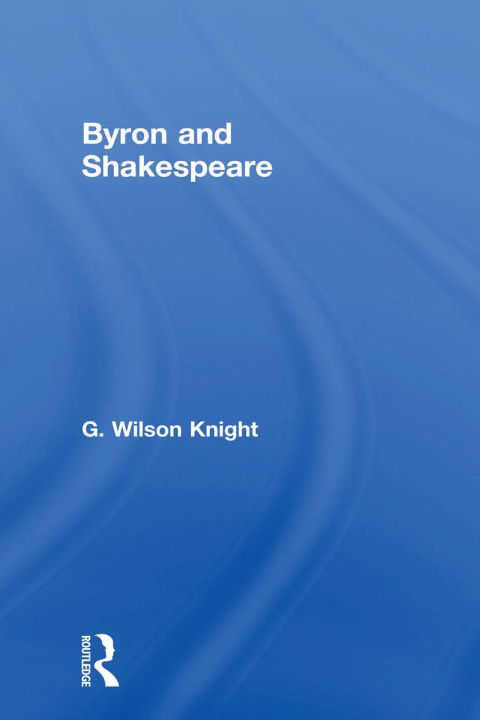Cover image for book Byron & Shakespeare - Wils Kni