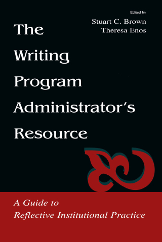 The Writing Program Administrator's Resource