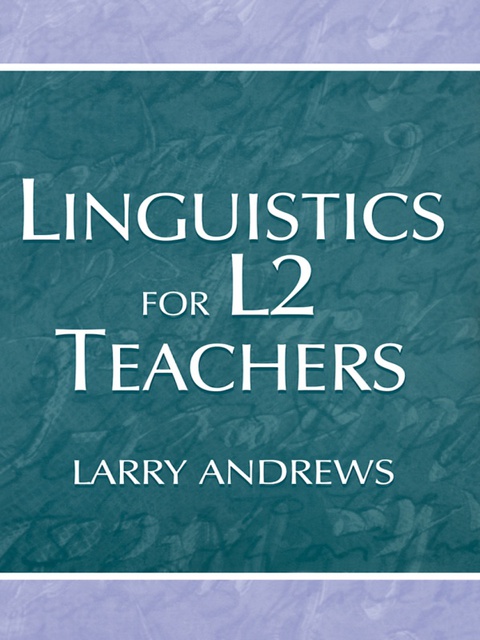 Cover image for book Linguistics for L2 Teachers