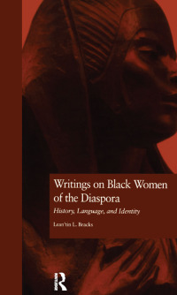 Cover image: Writings on Black Women of the Diaspora 1st edition 9781138867871
