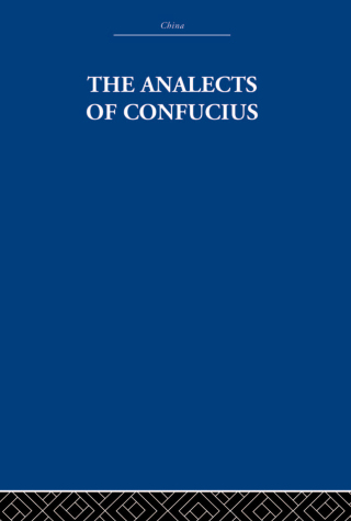 The Analects of Confucius