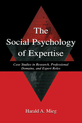 The Social Psychology of Expertise