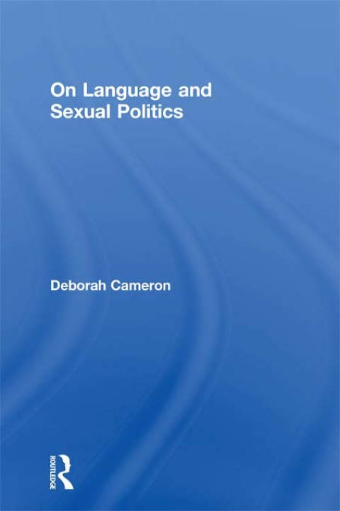 On Language and Sexual Politics 