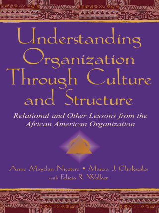 Understanding Organization Through Culture and Structure