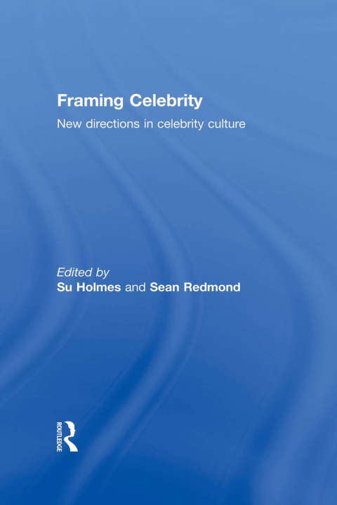 Cover image for book Framing Celebrity