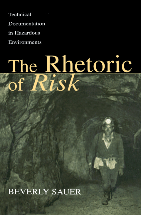 Cover image for book The Rhetoric of Risk