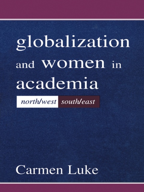 Cover image for book Globalization and Women in Academia
