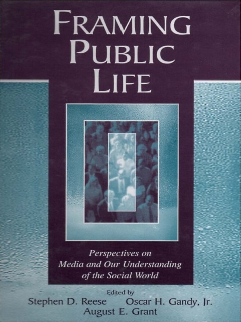 Cover image for book Framing Public Life